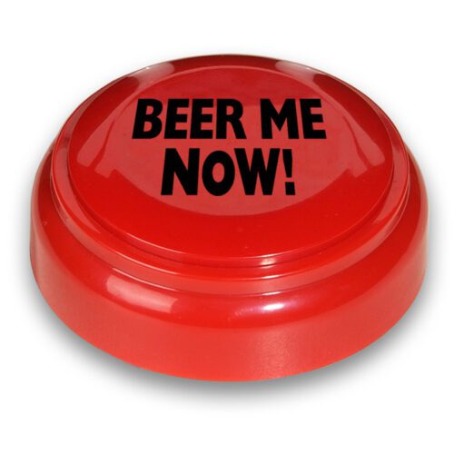 Panic Button Beer Me Now! 1